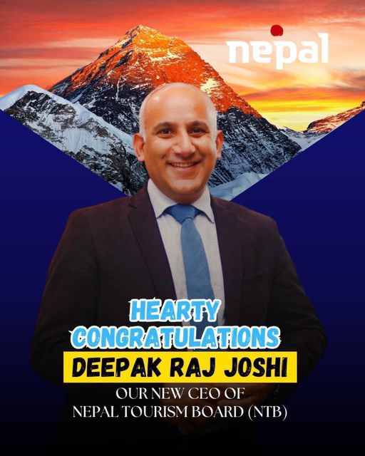 Deepak Raj Joshi Appointed CEO of Nepal Tourism Board, Set to Lead Nepal’s Tourism Sector to New Heights
