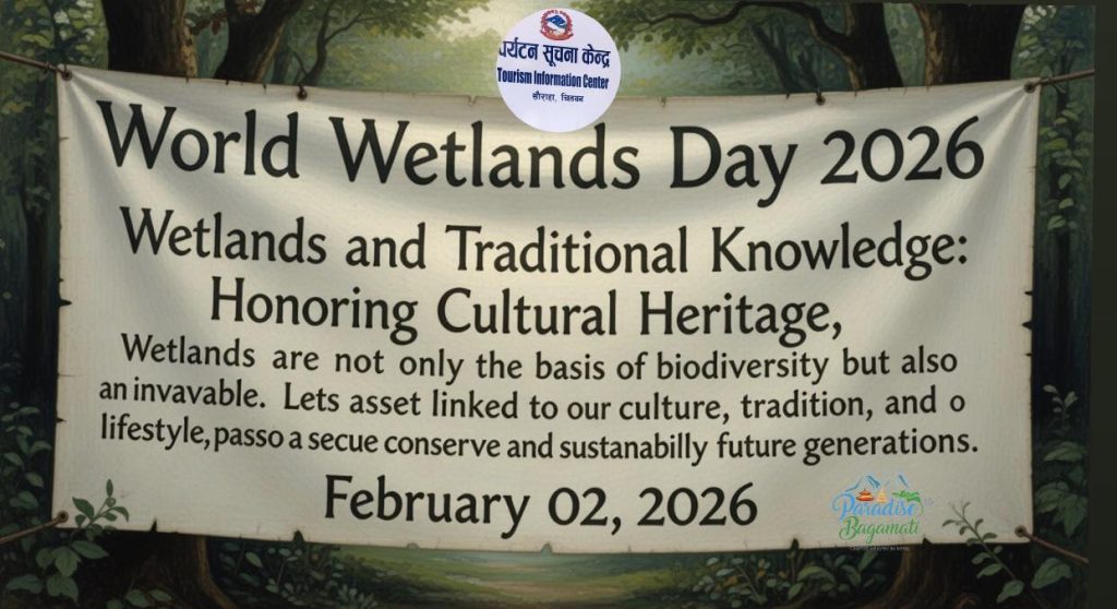 World Wetlands Day 2026 Observed in Nepal with Focus on Traditional Knowledge