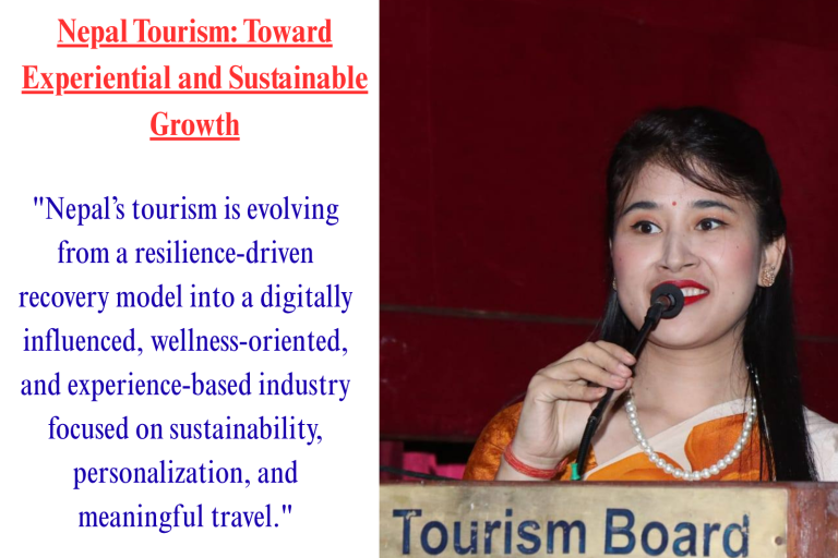 Nepal Tourism: Toward Experiential and Sustainable Growth