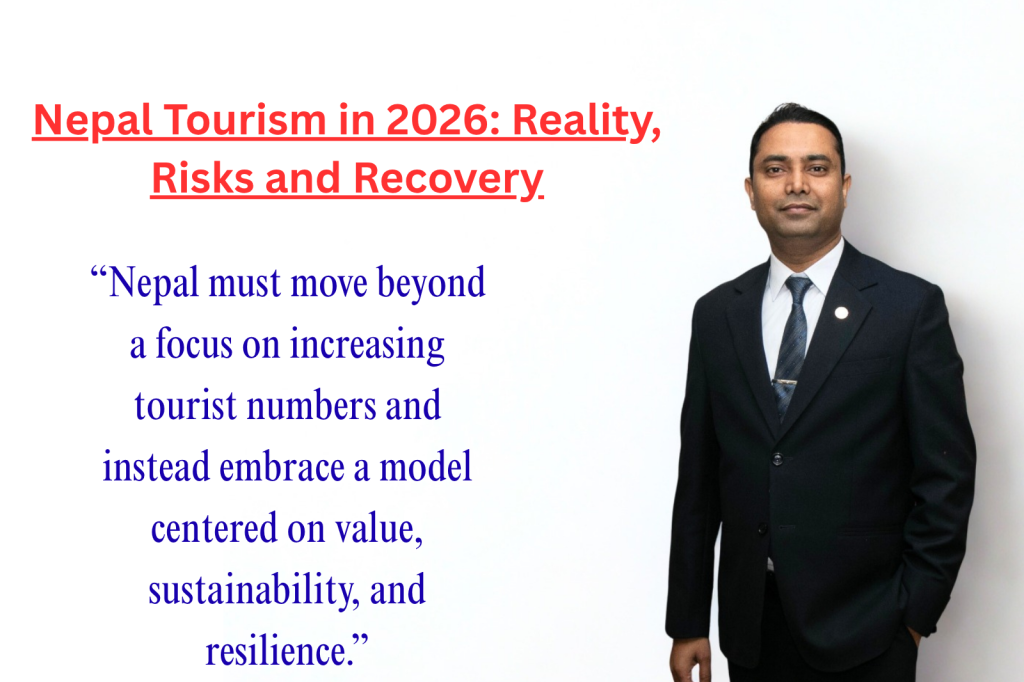 Nepal Tourism 2026: Navigating Recovery, Risks, and Resilient Growth