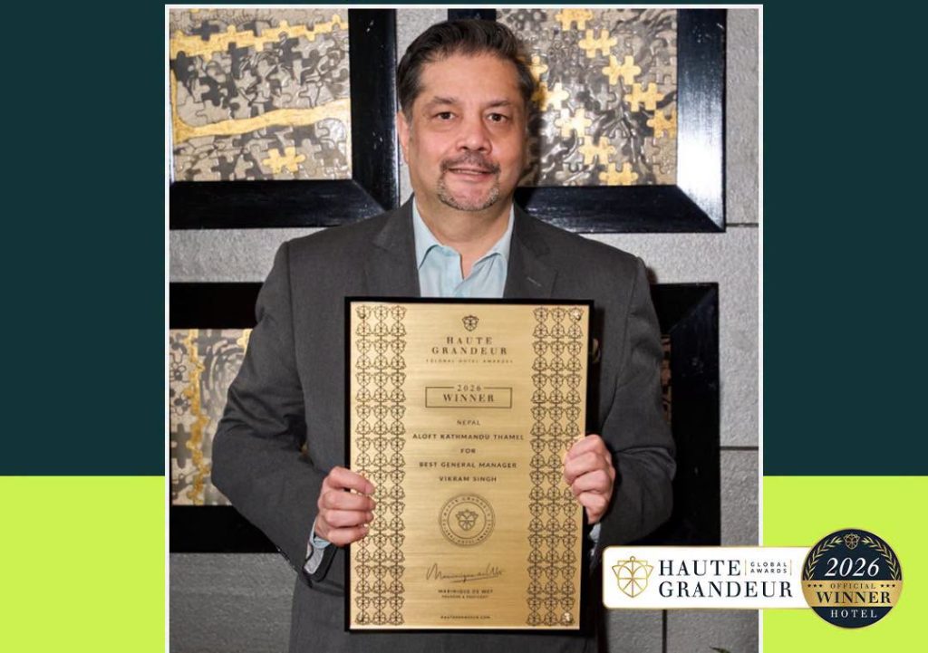 Aloft by Marriott Kathmandu Thamel Wins Four Honours at 2026 Haute Grandeur Global Excellence Awards