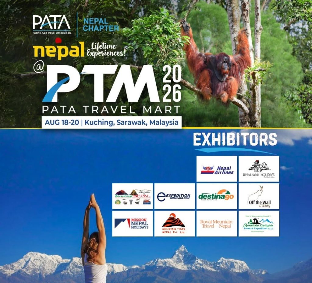 PATA Travel Mart 2026: Nepal Set to Spotlight ‘Lifetime Experiences’ on the Global Tourism Stage
