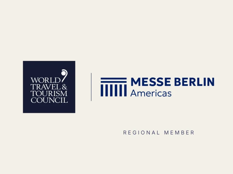 WTTC Welcomes Messe Berlin Americas as Regional Member to Strengthen Travel Industry Cooperation Across the Americas