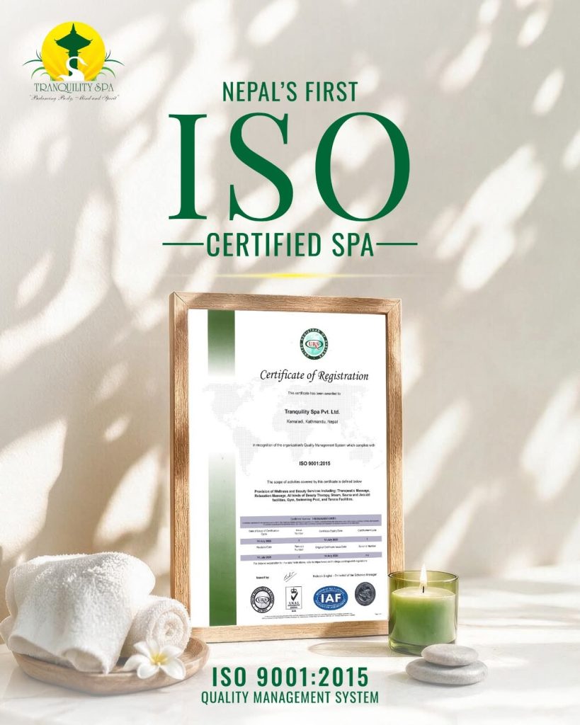 Tranquility Spa Becomes Nepal's First ISO-Certified Spa Company