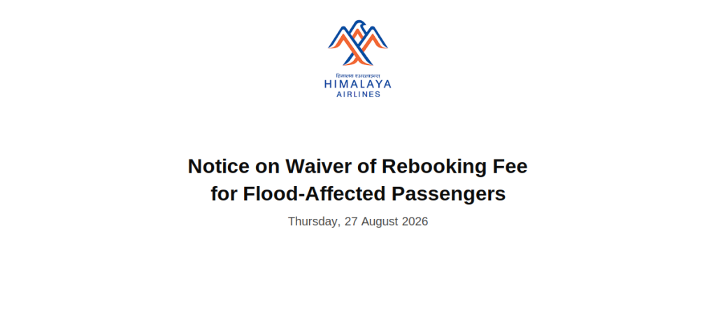 Himalaya Airlines Opens Free Rebooking For Passengers Hit By Flood Disruptions