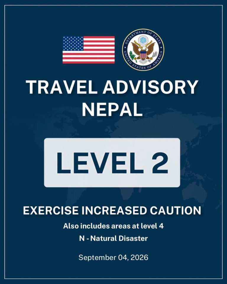 Nepal Remains Open as US Raises Travel Advisory to Level 2, Warns Against Travel to Rasuwa