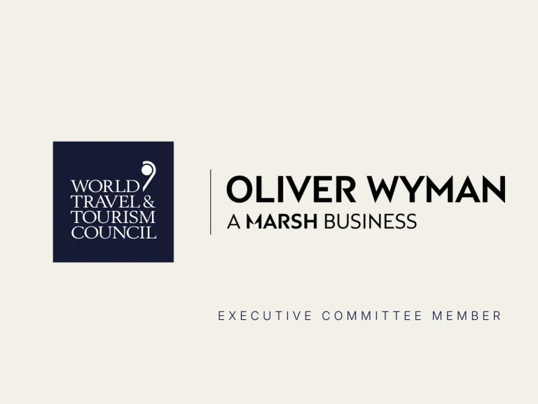 WTTC Strengthens Global Leadership with Oliver Wyman on Executive Committee