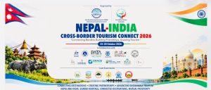 Nepal–India Cross-Border Tourism Connect 2026 Set to Launch